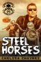 [Steel Horses 01] • Steel Horses - Act 1